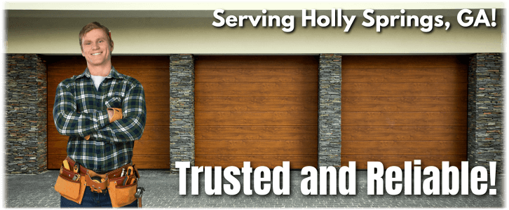 Garage Door Repair Holly Springs GA